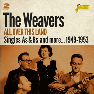 Weavers - All Over This Land ryhmässä CD / World Music @ Bengans Skivbutik AB (5667342)