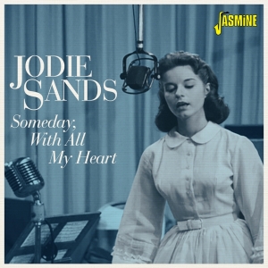 Sands Jodi - Someday, With All My Heart ryhmässä CD / Pop-Rock @ Bengans Skivbutik AB (5667344)