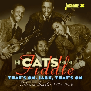 Cats & The Fiddle - That's On, Jack, That's On ryhmässä CD / Pop-Rock @ Bengans Skivbutik AB (5667354)