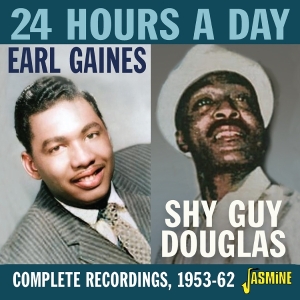 Earl Gaines & Shy Guy Douglas - 24 Hours A Day ryhmässä CD / Blues @ Bengans Skivbutik AB (5667372)