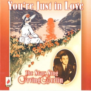 V/A - You're Just In Love - The Stars Sing Irving Berlin ryhmässä CD / Pop-Rock @ Bengans Skivbutik AB (5667386)