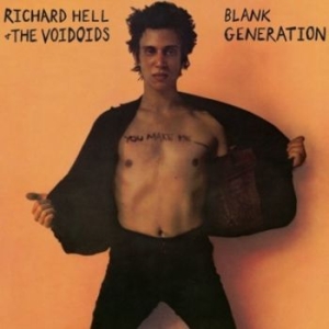 Richard Hell - Blank Generation (Deluxe Edition) ryhmässä CD / Pop-Rock @ Bengans Skivbutik AB (5667440)