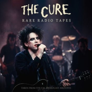 Cure The - Rare Radio Tapes (2 Cd) ryhmässä CD / Kommande / Hårdrock @ Bengans Skivbutik AB (5667621)