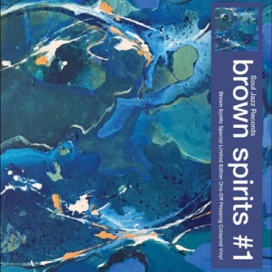 Brown Spirits - Brown Spirits #1 ryhmässä VINYYLI / Kommande / Pop-Rock @ Bengans Skivbutik AB (5667623)