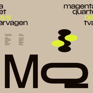 Magenta Quartet - Magenta Quartet Plays Tvärvägen ryhmässä ME SUOSITTELEMME / Perjantain julkaisut / 2026-05-15 @ Bengans Skivbutik AB (5667645)