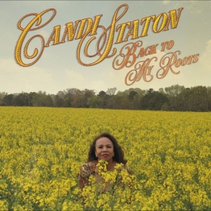 Candi Staton - Back To My Roots ryhmässä VINYYLI / Kommande / Pop-Rock @ Bengans Skivbutik AB (5667882)
