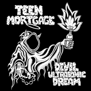 Teen Mortgage - Devil Ultrasonic Dream ryhmässä -Start WMS @ Bengans Skivbutik AB (5668160)