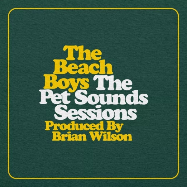The Beach Boys - The Pet Sounds Sessions Highlights ryhmässä ME SUOSITTELEMME / Perjantain julkaisut / 2026-05-15 @ Bengans Skivbutik AB (5668198)