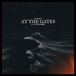 At The Gates - The Ghost Of A Future Dead (Signed Copy LP) ryhmässä VINYYLI / Kommande / Hårdrock @ Bengans Skivbutik AB (5668256)