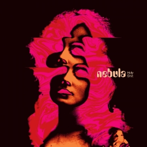 Nebula - Holy Shit ryhmässä ME SUOSITTELEMME / Perjantain julkaisut / 2026-04-10 @ Bengans Skivbutik AB (5668301)