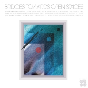 Various Artists - Bridges Towards Open Spaces: Circad ryhmässä CD / Kommande / Pop-Rock @ Bengans Skivbutik AB (5668341)