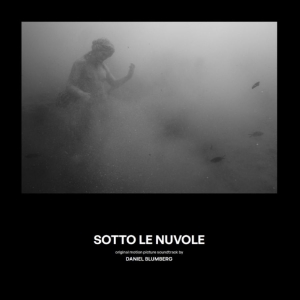 Daniel Blumberg - Sotto Le Nuvole (Pompeii: Below The ryhmässä VINYYLI / Kommande @ Bengans Skivbutik AB (5668353)