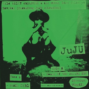 Wild Billy Childish & North Kent Fo - House Of The Rising Sun / Black Gir ryhmässä VINYYLI / Kommande / World Music @ Bengans Skivbutik AB (5668362)