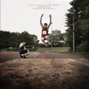 Little Storping In The Swuff - Hassle Olympics ryhmässä CD / Kommande / Pop-Rock @ Bengans Skivbutik AB (5668365)