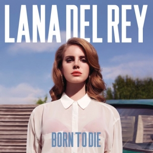 Lana Del Rey  - Born To Die  (30,5 X 30,5 Cm) ryhmässä MERCHANDISE / Poster / Pop-Rock @ Bengans Skivbutik AB (5668480)