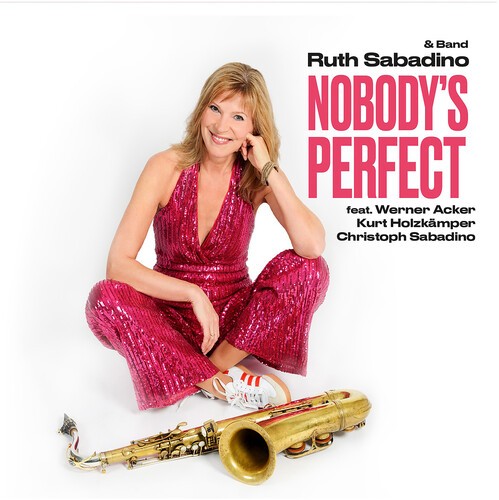 Ruth Sabadino - Nobody’S Perfect ryhmässä ME SUOSITTELEMME / Perjantain julkaisut / 2026-06-12 @ Bengans Skivbutik AB (5668718)