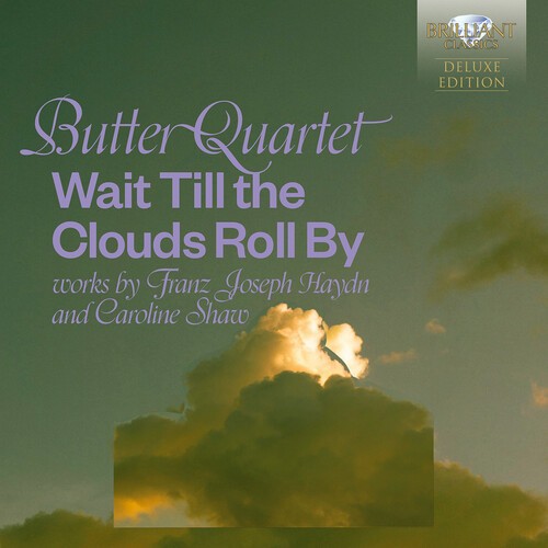 Butter Quartet - Wait Till The Clouds Roll By - Work ryhmässä ME SUOSITTELEMME / Perjantain julkaisut / 2026-06-05 @ Bengans Skivbutik AB (5668727)