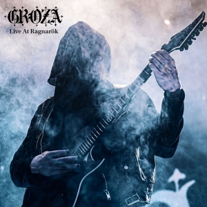 Groza - Live At Ragnarök (Vinyl Lp) ryhmässä VINYYLI / Kommande / Hårdrock @ Bengans Skivbutik AB (5668766)