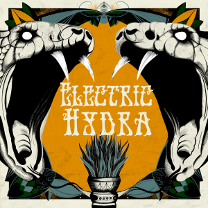 Electric Hydra - Electric Hydra (Gatefold / Turquoise Vinyl LP) ryhmässä Minishops / Electric Hydra @ Bengans Skivbutik AB (5668820)