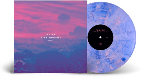 Whirr - Pipe Dreams Redux ryhmässä VINYYLI / Pop-Rock @ Bengans Skivbutik AB (5668937)