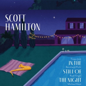 Scott Hamilton - In The Still Of The Night (Vinyl Lp ryhmässä VINYYLI / Kommande / Jazz @ Bengans Skivbutik AB (5668950)
