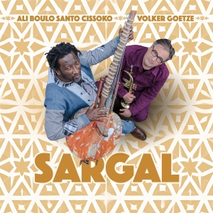 Ali Boulo Santo Cissoko & Volker Goetze - Sargal ryhmässä CD / Jazz @ Bengans Skivbutik AB (5669007)