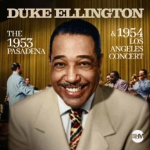 Ellington Duke - The 1953 Pasadena & 1954 Los Angele ryhmässä CD / Kommande / Jazz @ Bengans Skivbutik AB (5669012)