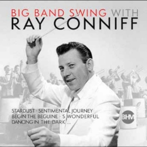 Conniff Ray - Big Band Swing With ryhmässä CD / Kommande / Jazz @ Bengans Skivbutik AB (5669013)