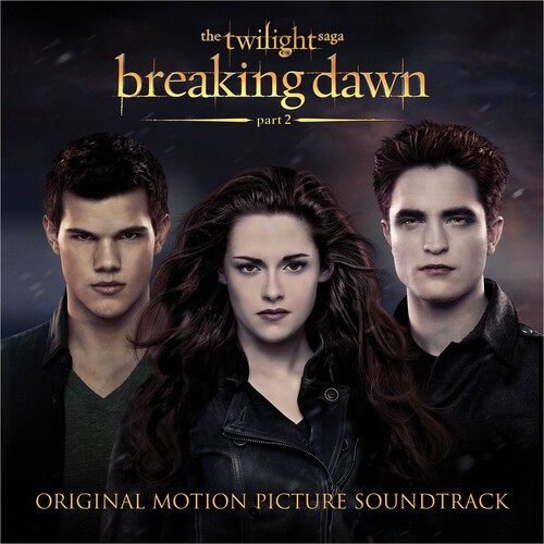 Various Artists - The Twilight Saga: Breaking Da ryhmässä CD / Film-Musikal @ Bengans Skivbutik AB (5669029)