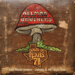 Allman Brothers Band The - Down In Texas '71 ryhmässä CD / Kommande / Pop-Rock @ Bengans Skivbutik AB (5669048)