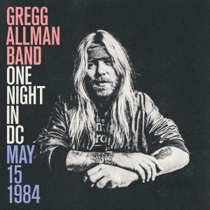 Gregg Allman - One Night In Dc, May 15, 1984 ryhmässä CD / Kommande / Pop-Rock @ Bengans Skivbutik AB (5669060)