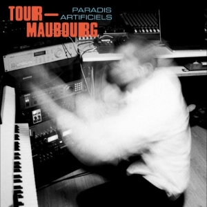 Tour-Maubourg - Paradis Artificiels ryhmässä VINYYLI / Kommande / Pop-Rock @ Bengans Skivbutik AB (5669072)