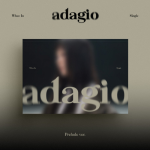 Whee In - Adagio (Prelude Ver.) ryhmässä MERCHANDISE / Merch+Code / Kommande / K-Pop @ Bengans Skivbutik AB (5669165)