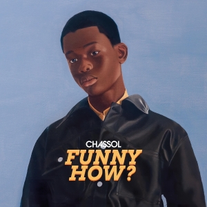Chassol - Funny How ? ryhmässä ME SUOSITTELEMME / Perjantain julkaisut / 2026-05-22 @ Bengans Skivbutik AB (5669201)