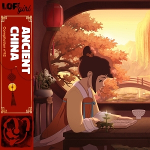 V/A - Lofi Girl Presents Ancient China ryhmässä Kommande - alla format @ Bengans Skivbutik AB (5669202)