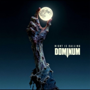 Dominum - Night Is Calling ryhmässä CD / Kommande / Hårdrock @ Bengans Skivbutik AB (5669357)