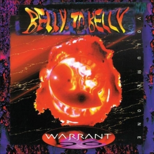 Warrant - Belly To Belly Volume 1 ryhmässä VINYYLI / Kommande / Pop-Rock @ Bengans Skivbutik AB (5669428)