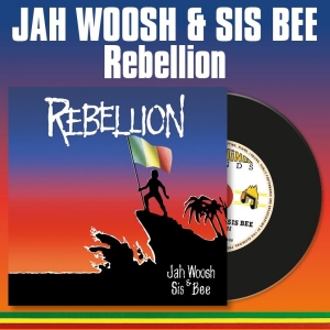 Jah Woosh & Sis Bee - Rebellion ryhmässä CD / Kommande / Reggae @ Bengans Skivbutik AB (5669495)