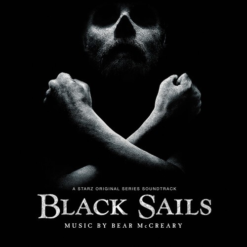 Bear Mccreary - Black Sails ryhmässä CD / Film-Musikal @ Bengans Skivbutik AB (5669514)