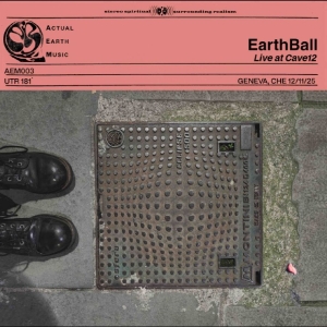 Earthball - Actual Earth Music - Volume 3&4 ryhmässä VINYYLI / Kommande / Pop-Rock @ Bengans Skivbutik AB (5669738)