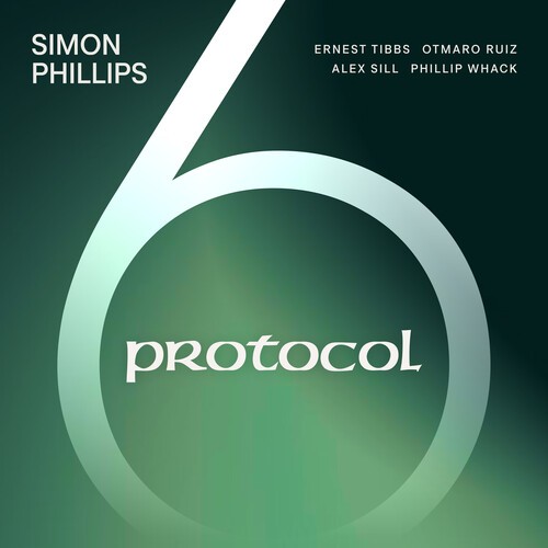 Simon Phillips - Protocol 6 ryhmässä CD / Myydyimmät @ Bengans Skivbutik AB (5669826)