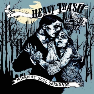 Heavy Trash - Midnight Soul Serenade ryhmässä VINYYLI / Pop-Rock @ Bengans Skivbutik AB (5669956)