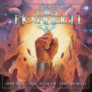 Novareign - Shifting The Axis Of The World ryhmässä CD @ Bengans Skivbutik AB (5669986)