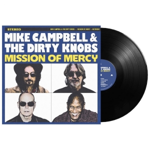 Mike Campbell & The Dirty Knobs - Mission Of Mercy (Vinyl) ryhmässä ME SUOSITTELEMME / Bengans Henkilökunnan Vinkit / Morgan recommends @ Bengans Skivbutik AB (5669995)