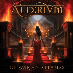 Alterium - Of War And Flames ryhmässä CD / Kommande / Hårdrock @ Bengans Skivbutik AB (5670057)