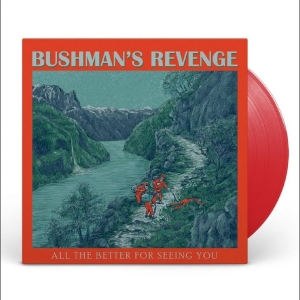 Bushman's Revenge - All The Better For Seeing You ryhmässä VINYYLI / Kommande / Jazz @ Bengans Skivbutik AB (5670078)