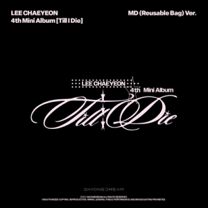 Lee Chaeyeon - Till I Die (MD Reusable Bag Ver.) ryhmässä CD / Kommande / K-Pop @ Bengans Skivbutik AB (5670102)