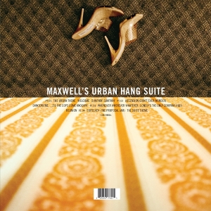 Maxwell - Maxwell's Urban Hang Suite (Black 2LP) ryhmässä ME SUOSITTELEMME / Perjantain julkaisut / 2026-06-05 @ Bengans Skivbutik AB (5670119)