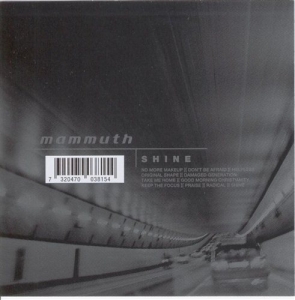 Mammuth - Shine ryhmässä CD @ Bengans Skivbutik AB (567017)