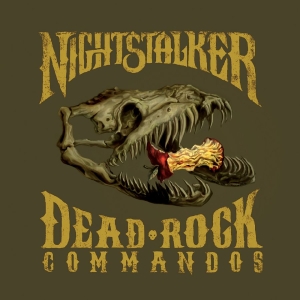 Nightstalker - Dead Rock Commandos ryhmässä CD / Kommande / Pop-Rock @ Bengans Skivbutik AB (5670203)